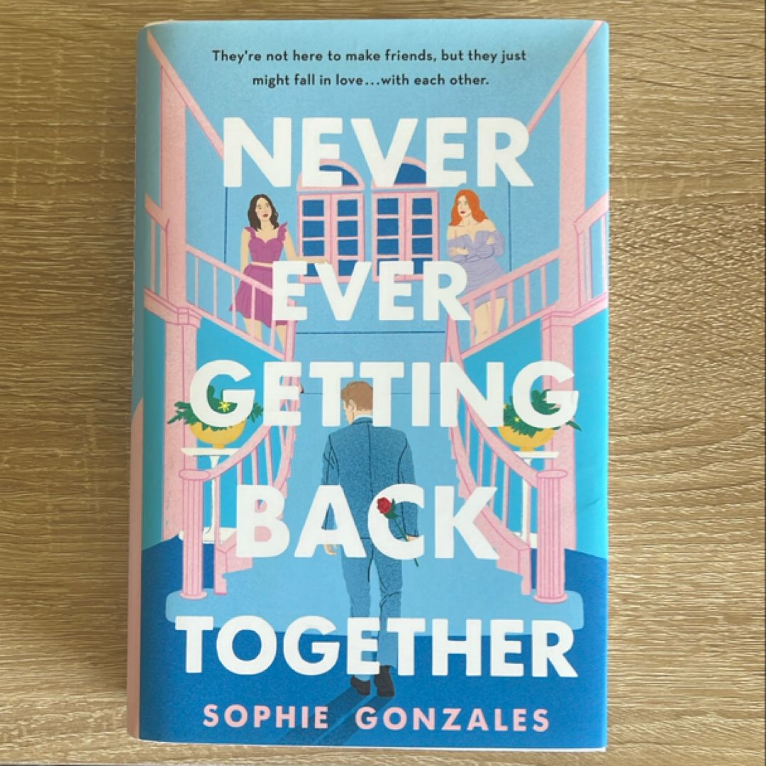 Never Ever Getting Back Together