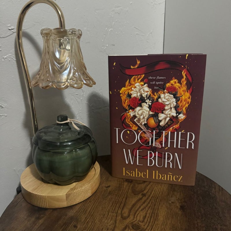 Together We Burn Special Edition