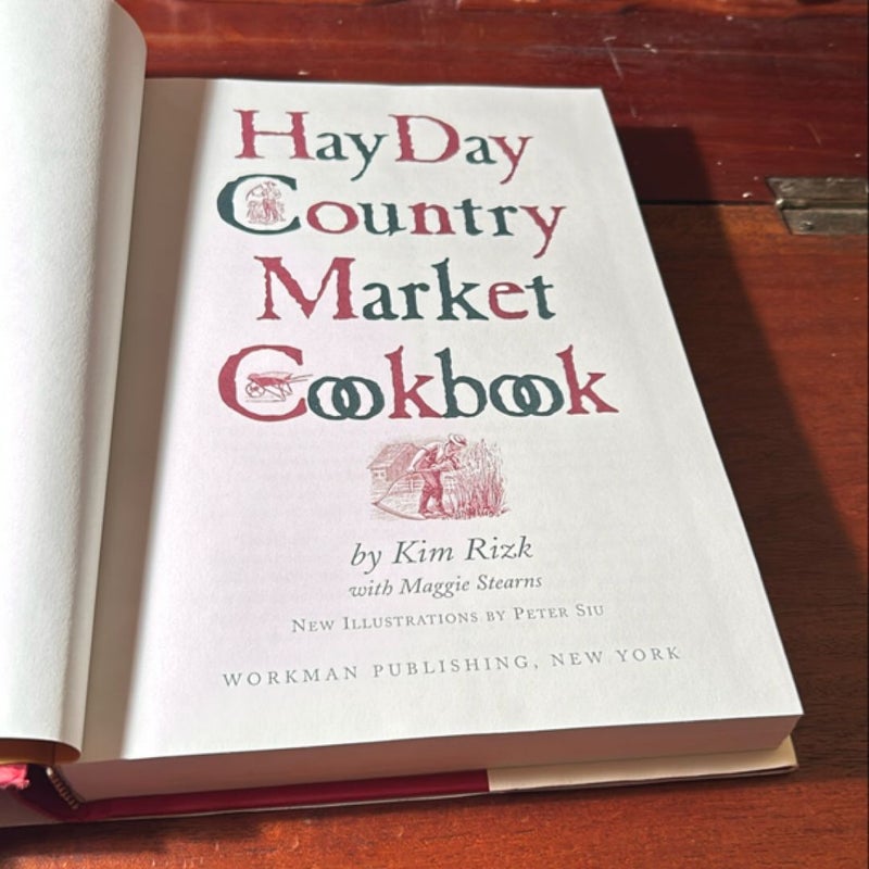 The Hay Day Country Market Cookbook