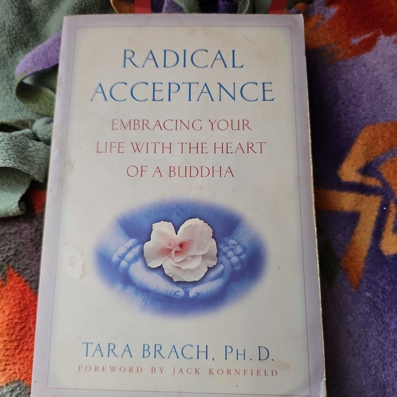 Radical Acceptance