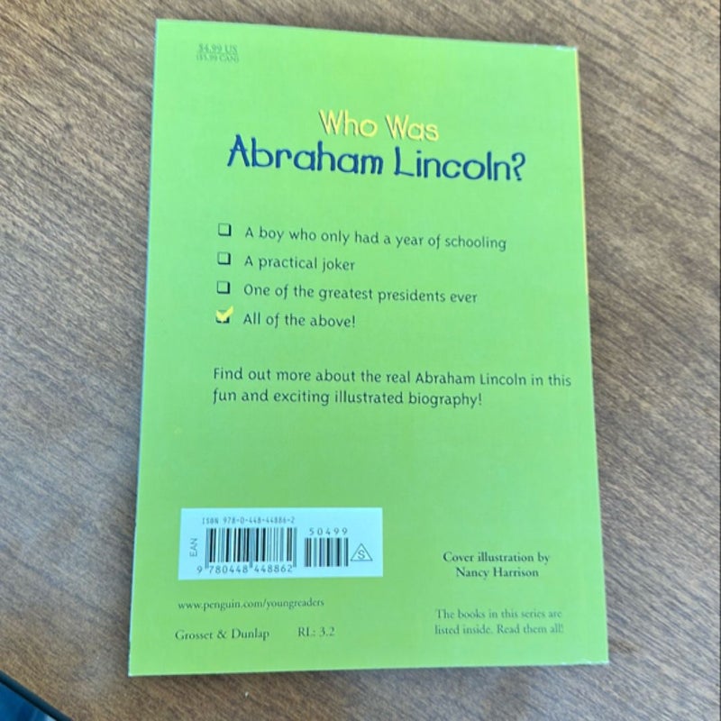 Who Was Abraham Lincoln?