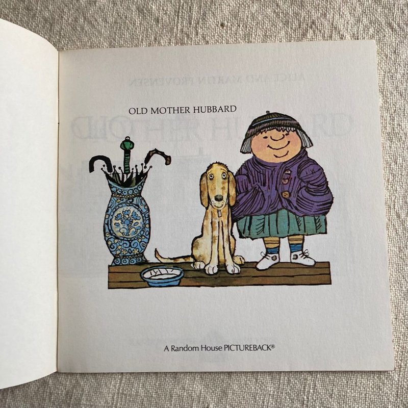 Old Mother Hubbard by Alice Provensen