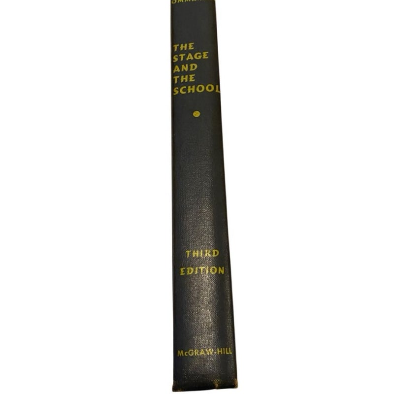 The Stage And The School Hardcover Book 1960