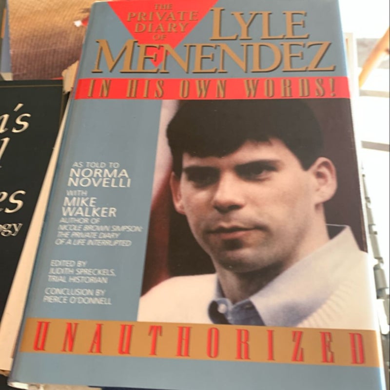 The Private Diary of Lyle Menendez in His own words 