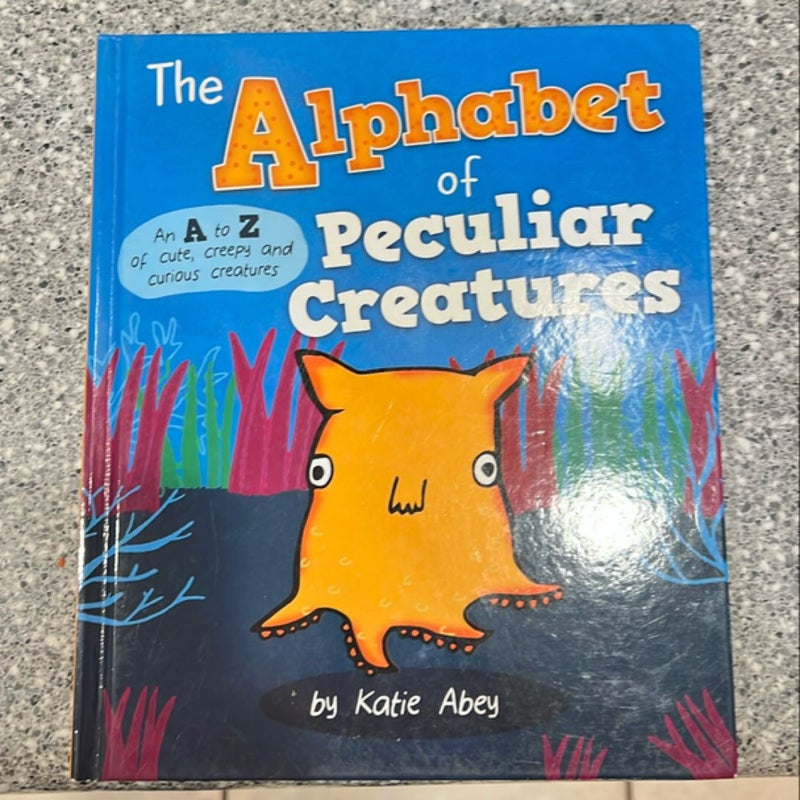 The Alphabet of Peculiar Creatures