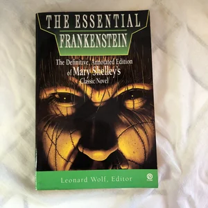 The Essential Frankenstein