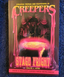 Creepers Stage Fright
