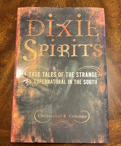 Dixie Spirits 