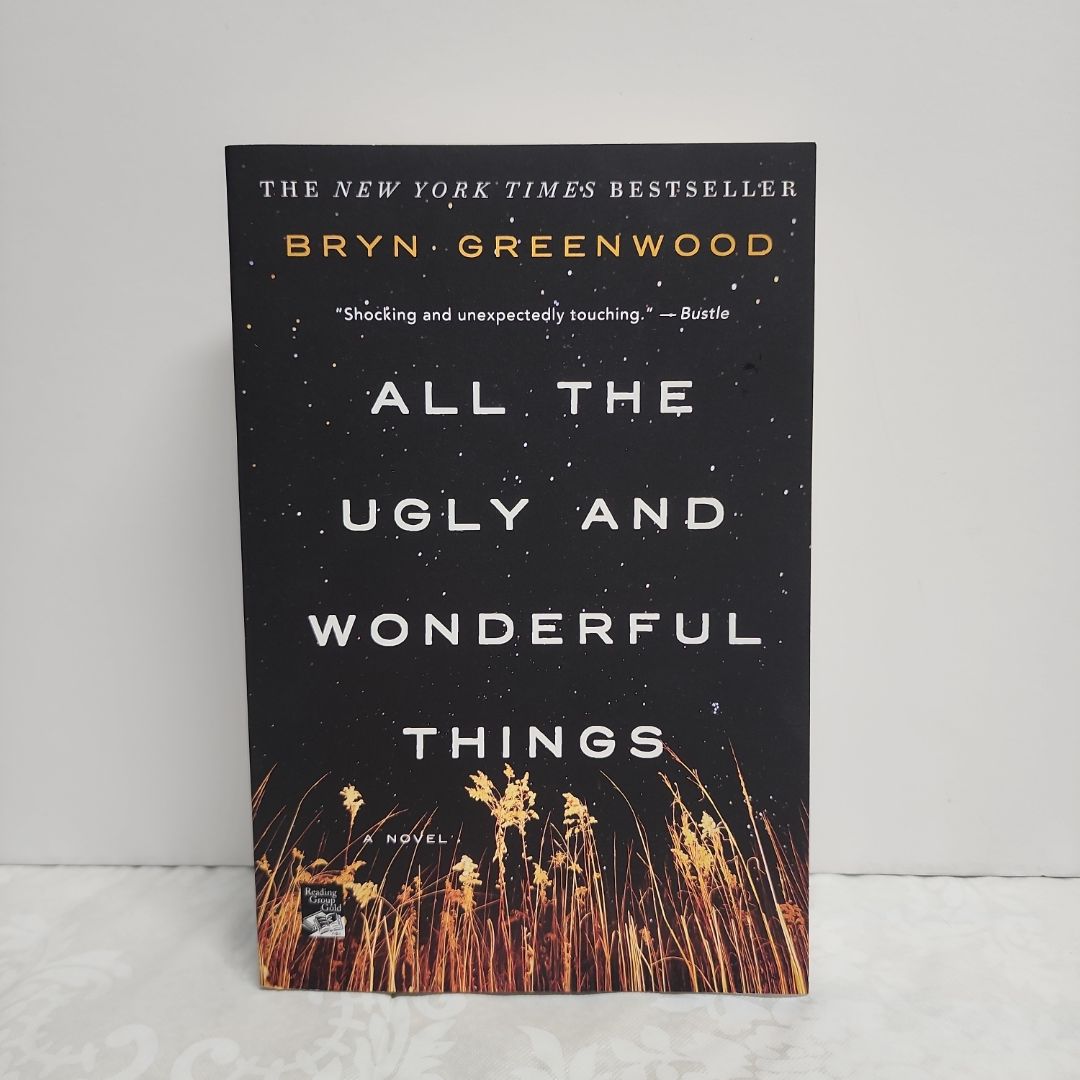 All the Ugly and Wonderful Things