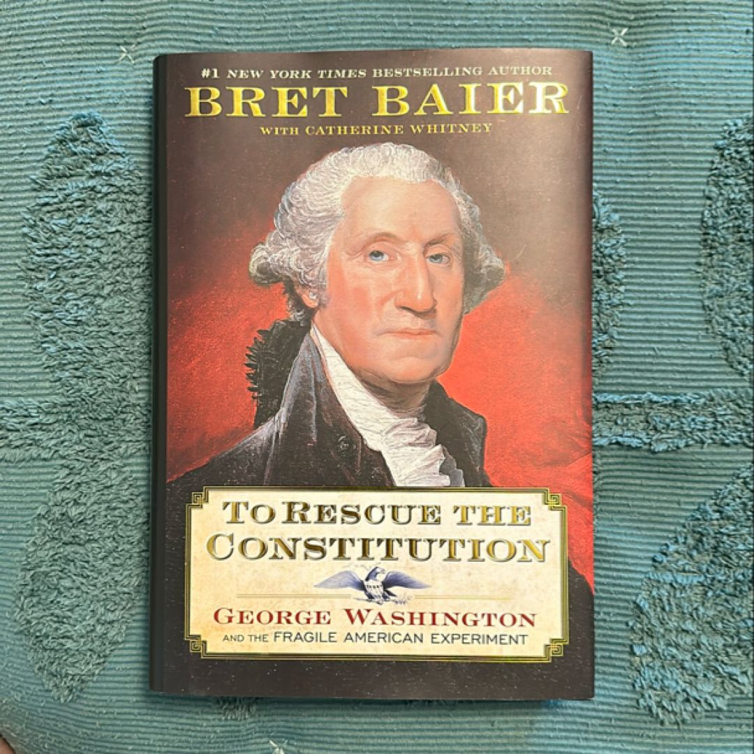 To Rescue the Constitution