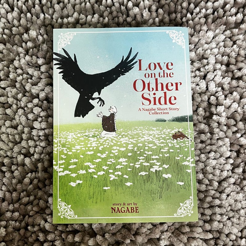 Love on the Other Side - a Nagabe Short Story Collection