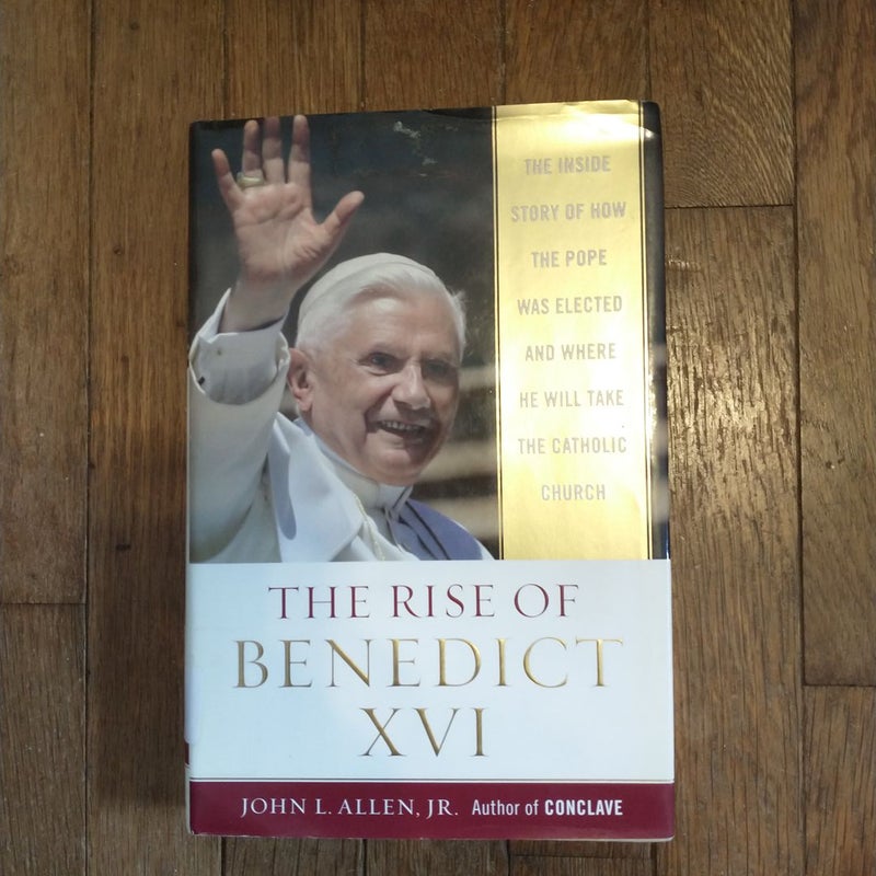 The Rise of Pope Benedict XVI
