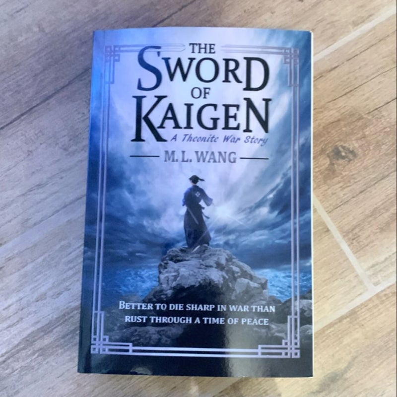The Sword of Kaigen