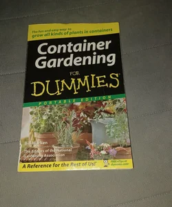 Container Gardening for Dummiesreg;