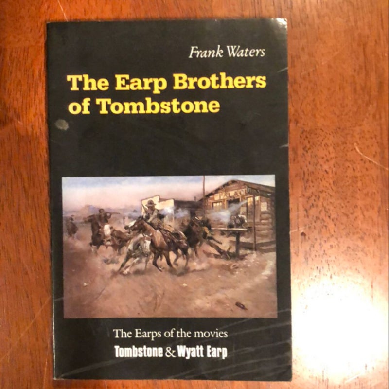 The Earp Brothers of Tombstone