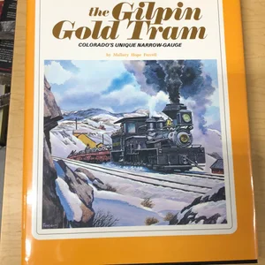 Gilpin Gold Tram