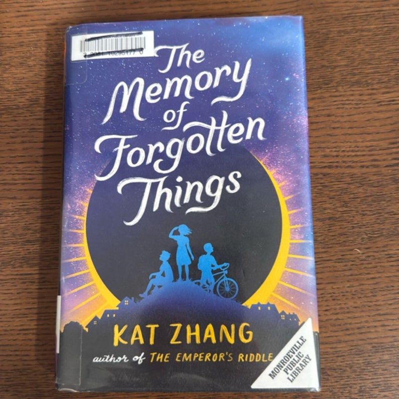 The Memory of Forgotten Things