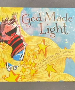 God Made Light