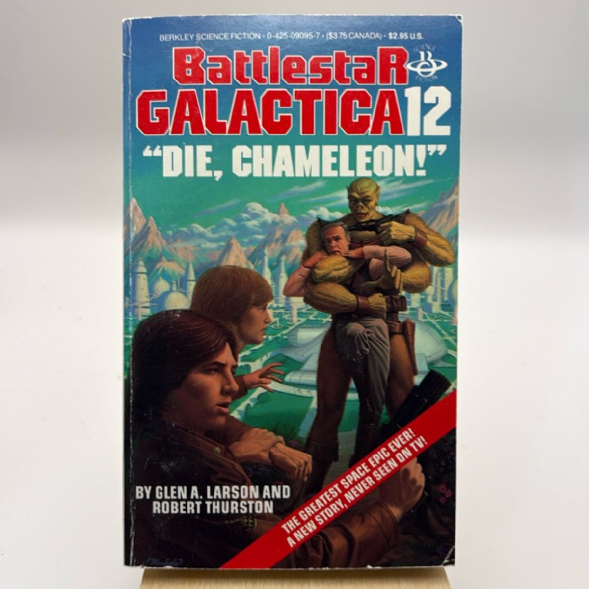 Battlestar Galactica by Glen A. Larson, Robert Thurston