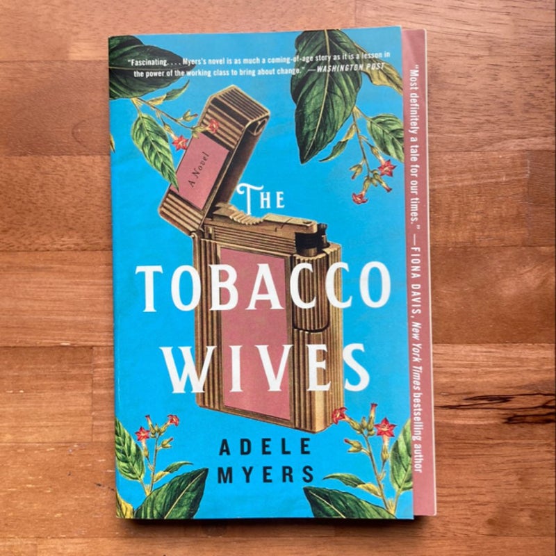 The Tobacco Wives