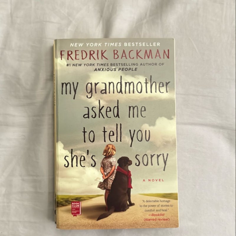 My Grandmother Asked Me to Tell You She's Sorry