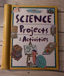 Science, projects and activities