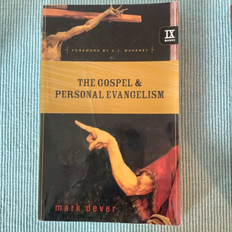 The Gospel and Personal Evangelism