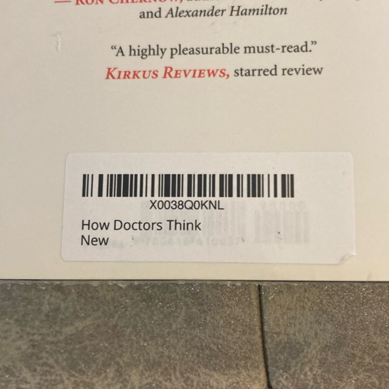 How Doctors Think