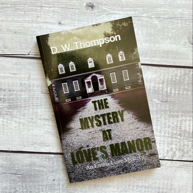 The Mystery at Love's Manor