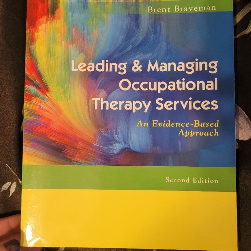 Leading and Managing Occupational Therapy Services