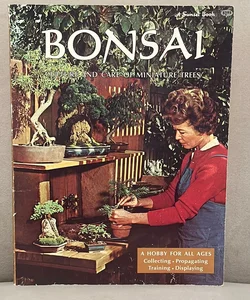 Bonsai Culture & Care of Miniature Trees