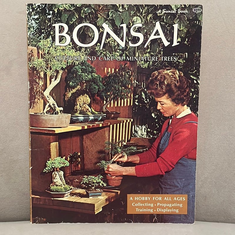 Bonsai Culture & Care of Miniature Trees