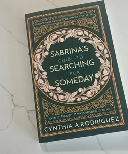 Sabrina’s Guide to Searching for Someday *signed special edition*