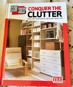 Conquer the clutter
