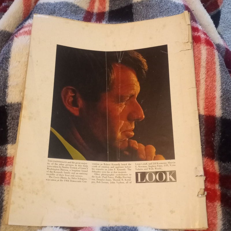 RFK The Bob Kennedy We Knew by the Editor's of LOOK