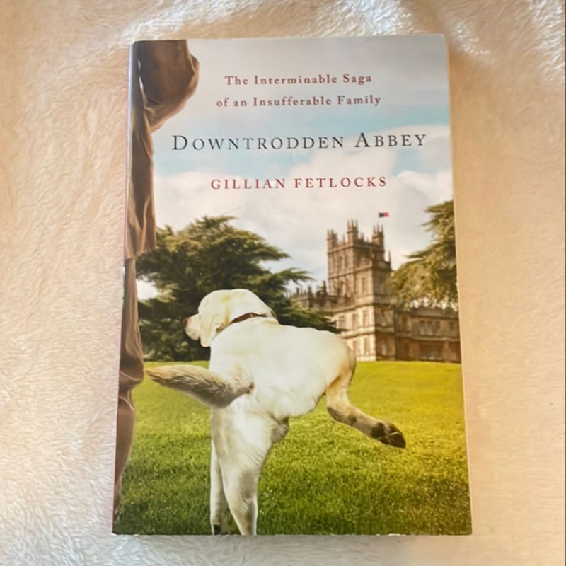 Downtrodden Abbey