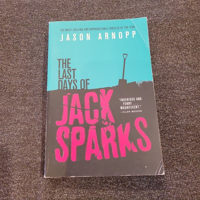 The Last Days of Jack Sparks