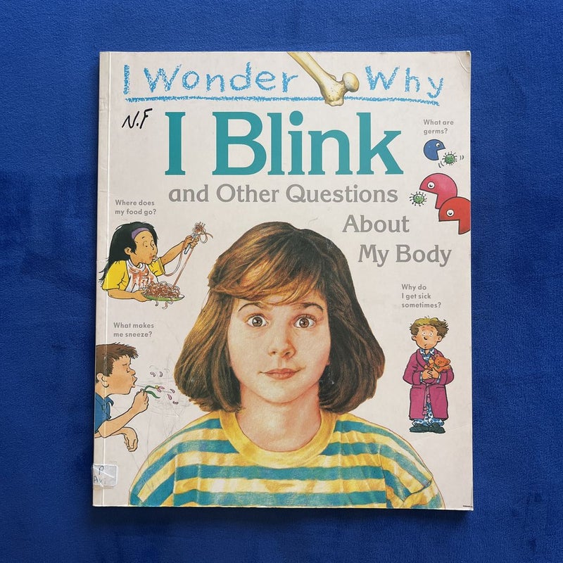 I Wonder Why I Blink