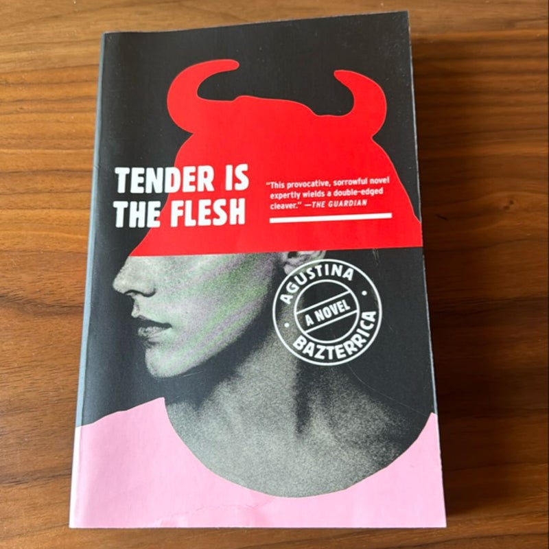 Tender Is The Flesh