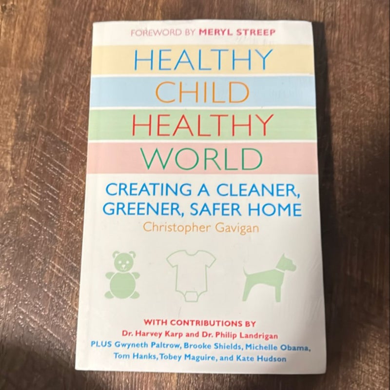 Healthy Child Healthy World