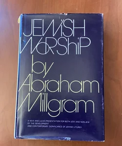 Jewish Worship (1971 Jewish Publication Society Edition)