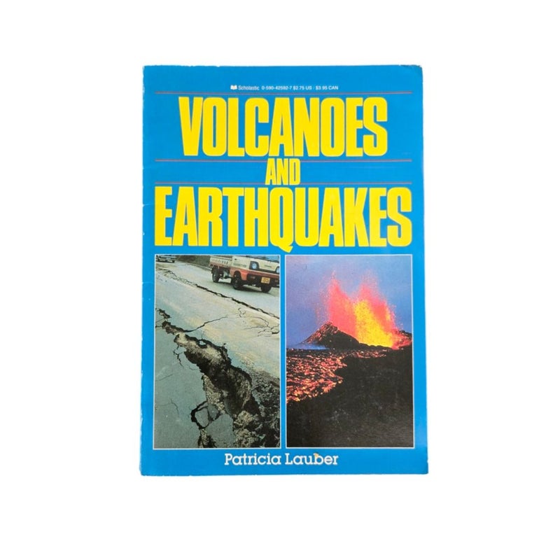 Volcanoes and Earthquakes