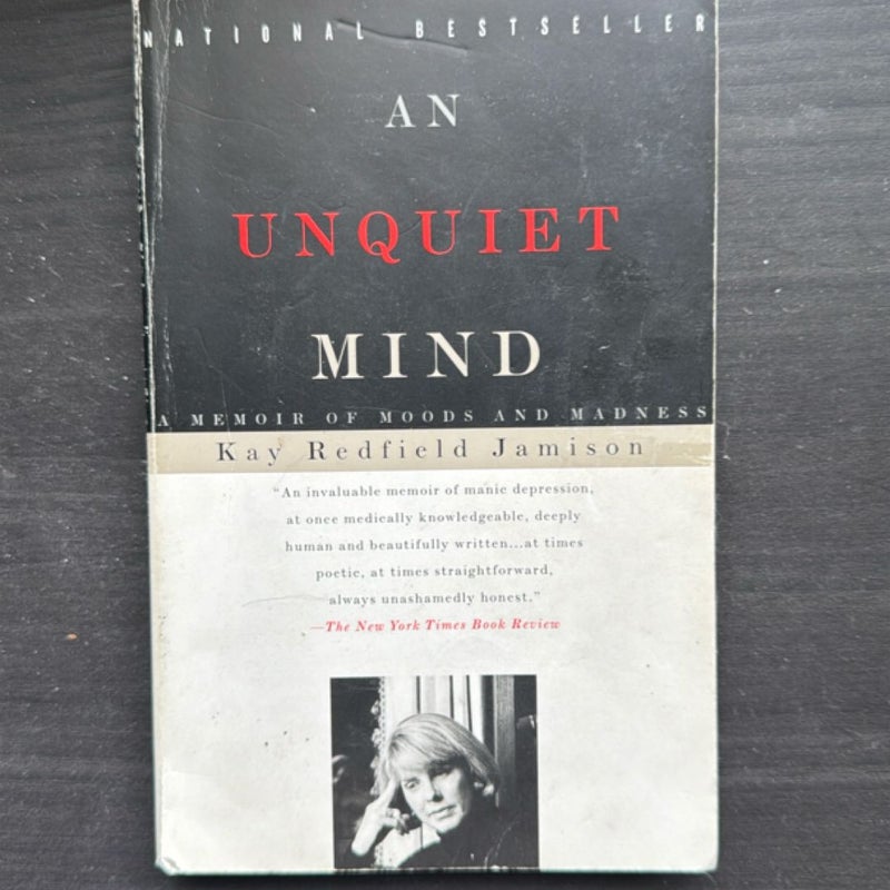An Unquiet Mind