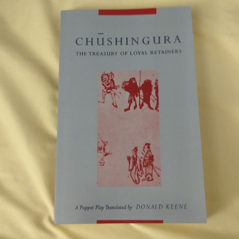 Chushingura (the Treasury of Loyal Retainers)