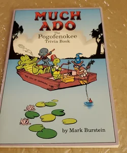 Much Ado The Pogofenokee Trivia Book