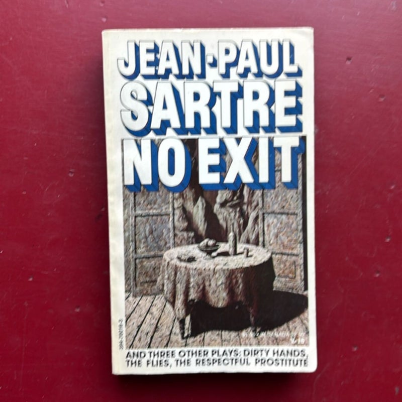 No Exit and Three Other Plays