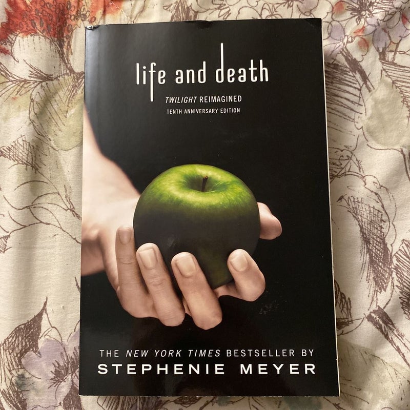 Life and Death: Twilight Reimagined