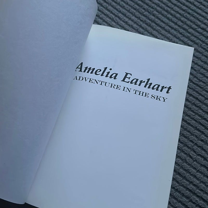 Amelia Earhart: Adventure in the Sky