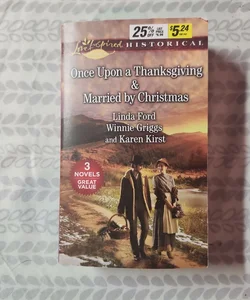 Once Upon a Thanksgiving & Married by Christmas 