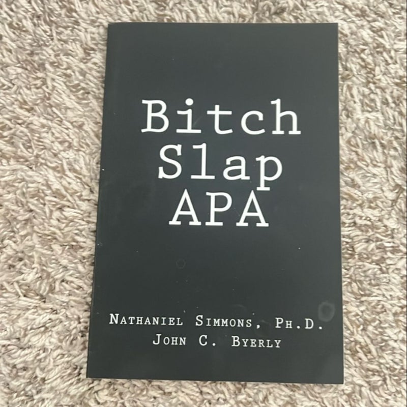 Bitch Slap APA